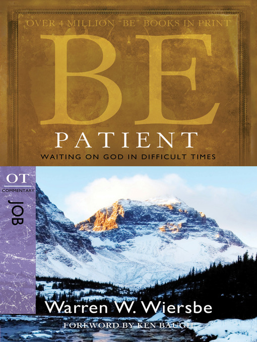 Title details for Be Patient by Warren W. Wiersbe - Available